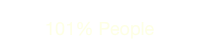 101% People